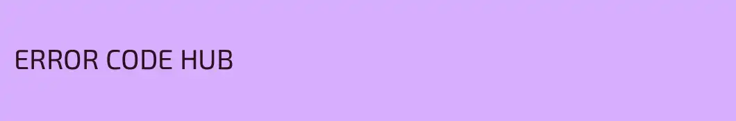 ERROR CODE HUB